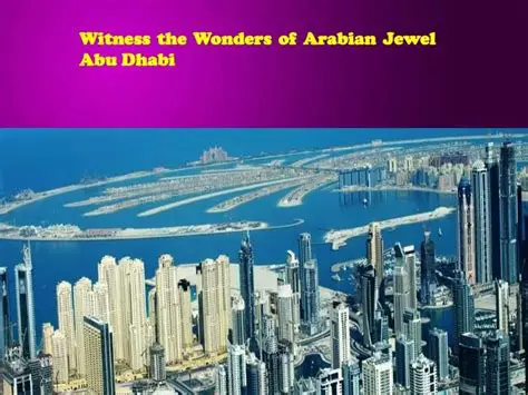 Abu Dhabi: Unveiling the Arabian Jewel of Innovation and Culture