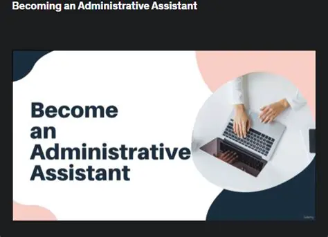 Unlock Your Potential: Finding Premier Administrative Assistant Training Near You