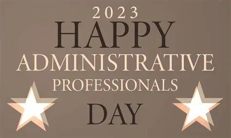Administrative Professional Day 2025 Canada: Celebrating the Unsung Heroes of the Workplace