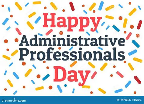 Administrative Professionals Day 2025: Celebrating Excellence with Inspiring Images