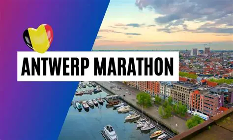 Antwerp Marathon: A Comprehensive Guide to Belgium's Premier Running Event