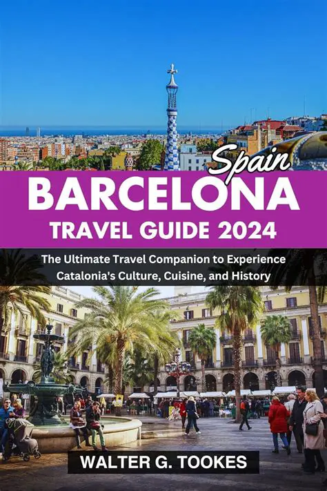 Barcelona: A Comprehensive Guide to the Catalan Capital's Wonders