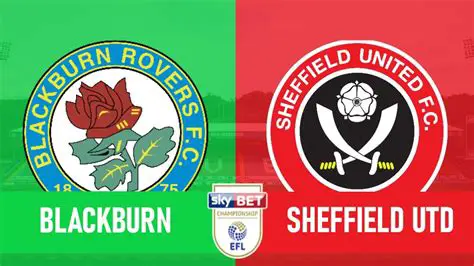 Blackburn Rovers vs Sheffield United: A Pivotal Championship Showdown at Ewood Park