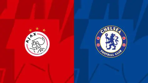Chelsea vs. Ajax: Un Clásico Europeo Lleno de Historia y Emoción