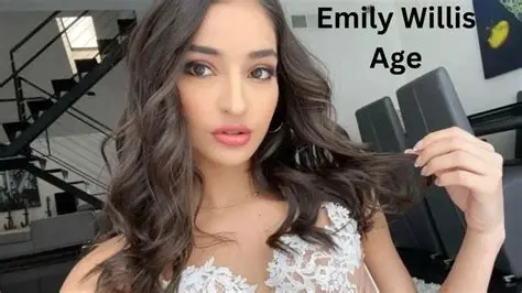 Emily Willis News: Unveiling the Actress's Age and Career Highlights