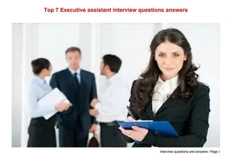 Ace Your Executive Assistant Interview: Top Questions and Answers