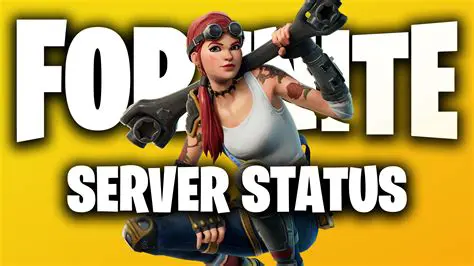 Fortnite Server Status: Are the Servers Down? Latest Updates and Troubleshooting