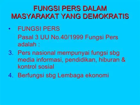 Fungsi Pers dalam Masyarakat