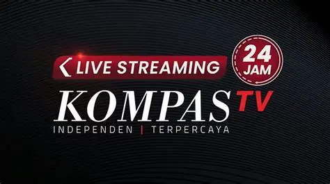Kompas TV Live Streaming Now: Watch Breaking News and Events Online