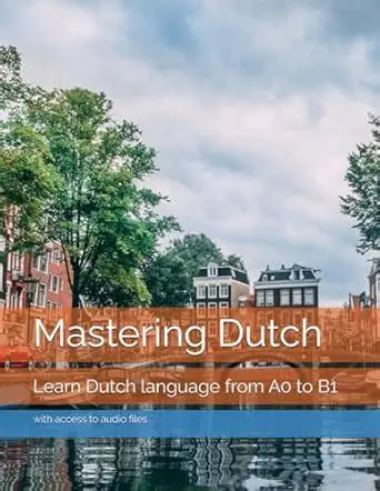 Live Nederlands: Mastering the Dutch Language in Real-Time