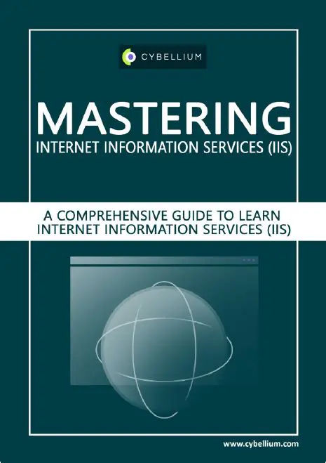 Mastering IIS Administrative: A Comprehensive Guide to Managing Internet Information Services
