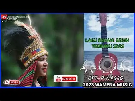 Music Wamena Terbaru 2022: Gelombang Baru Karya Anak Bangsa