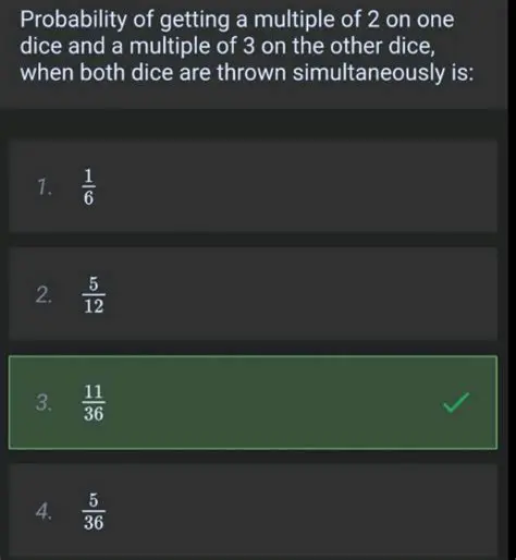 Probability of Getting a Multiple of 2 on One Die and a Multiple of 3 on the Other Die