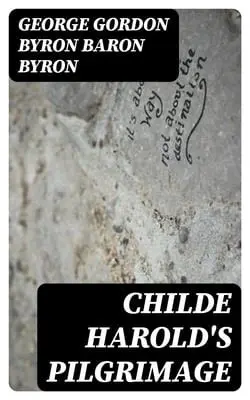 The Birth of Childe Harold