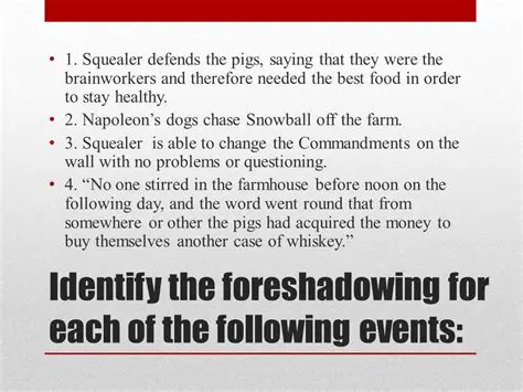 The Importance of Foreshadowing in Animal Farm