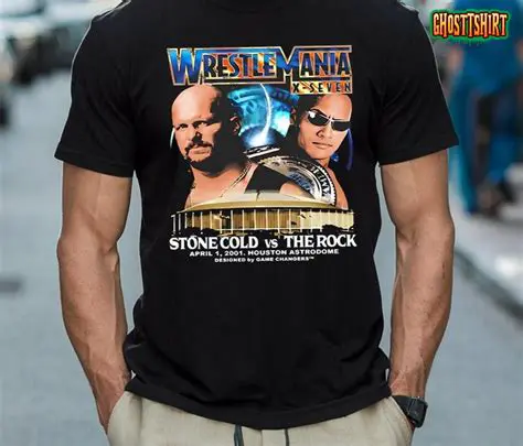 The Rock vs. Stone Cold: Reliving Wrestlemania 17 and the Iconic Shirt