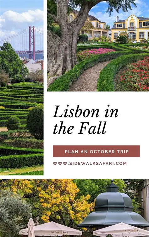 Experience the Best of Autumn: Your Ultimate Guide to Weather in Lisbon in October